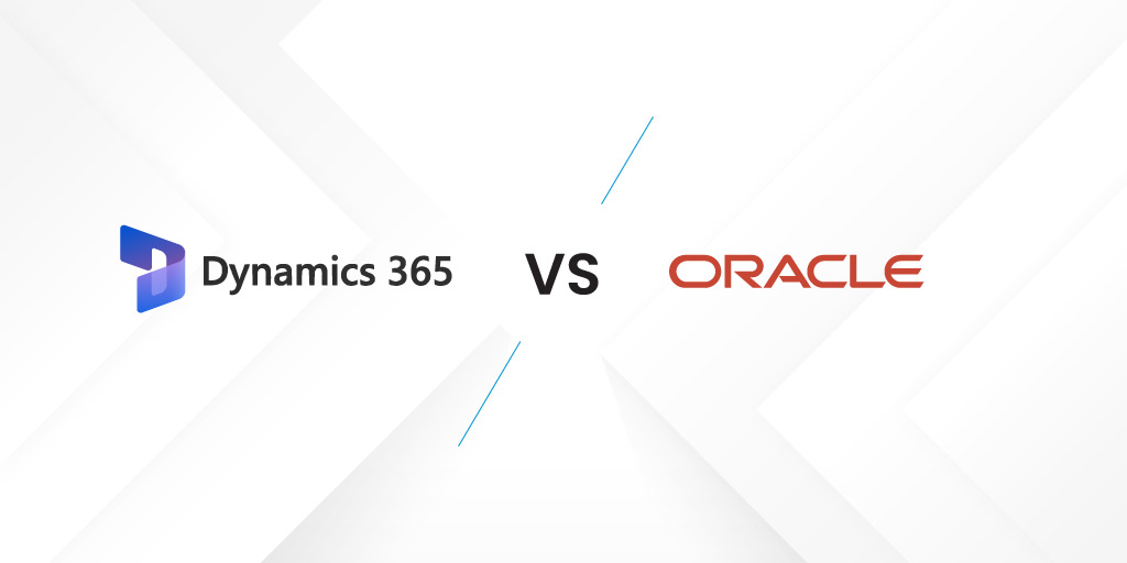 Dynamics 365 vs. Oracle CRM A HeadtoHead Comparison